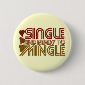 Single und Bereit für MINGLE Button (Vorderseite)