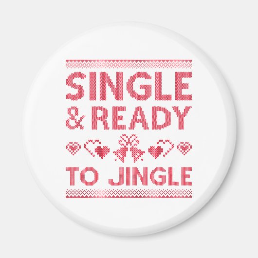 Single und bereit zum Jingle Magnet (Vorne)