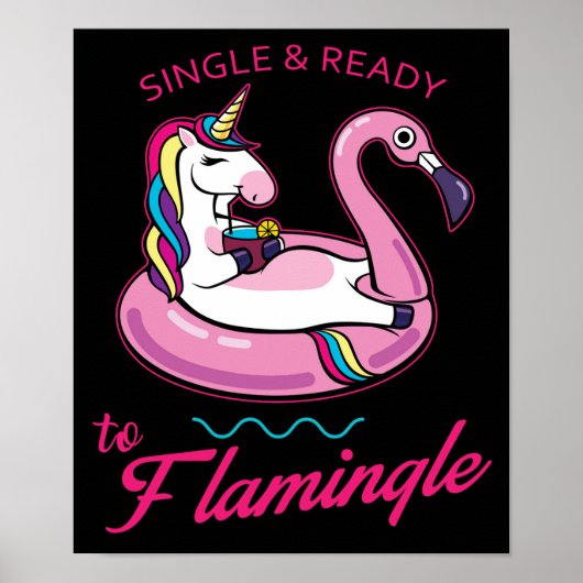 Single und bereit zum mischen oder Flamingle Poster (Vorne)
