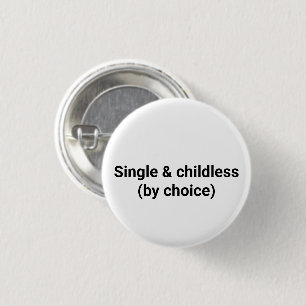 Single und kinderlos nach Wahl minimalistisch weiß Button