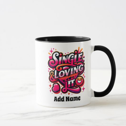 Single und Liebe - Bekräftigung des Valentinstag Tasse (Rechts)