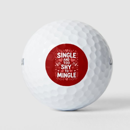 Single und zu schüchtern, um sich den sonnigen Val Golfball (Vorderseite)