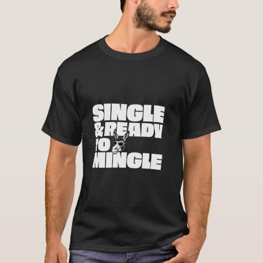 Single und zum Mischen bereit T-Shirt (Vorderseite)