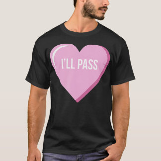 Single Valentinstag-Gesprächsanhöre I' T-Shirt