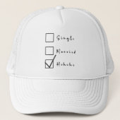 Single, Verheiratet, Hehehe Funny Relationship Truckerkappe (Vorderseite)