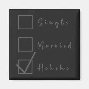 Single, Verheiratet, Hehehe Lustiger Beziehungsmag Magnet