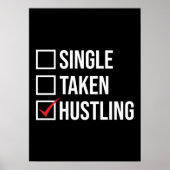 Single vs. HUSTLING, Gym, Hustle, Erfolg Poster (Vorne)