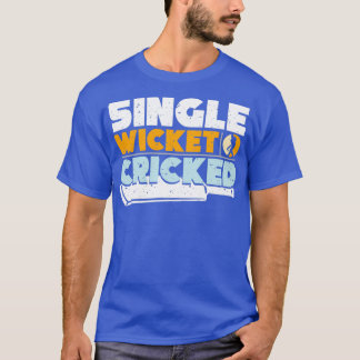 Single Wicket Cricket Player Sportteam Sport T-Shirt