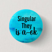 Singular She is a ok Button (Vorderseite)