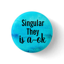 Singular She is a ok