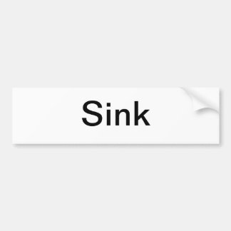 Sink Sign/ Autoaufkleber