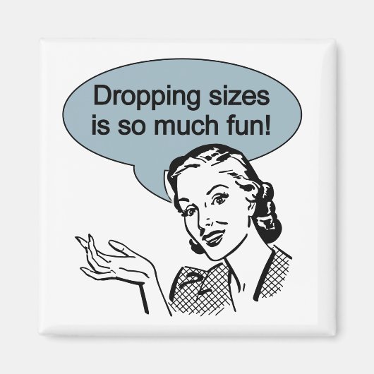 Sinkende Größe ist so viel Spaß Magnet (Vorne)