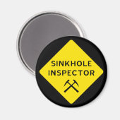 Sinkhole Inspector Magnet (Vorderseite/Rückseite)