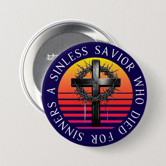 Sinless Savior, Christliches Kreuz Button (Vorne & Hinten)