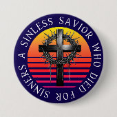 Sinless Savior, Christliches Kreuz Button (Vorderseite)