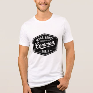 Sinn Mach Sinn wieder zum Allgemeingut  Shirt Desi