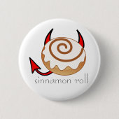 sinnamon Rolle Button (Vorderseite)