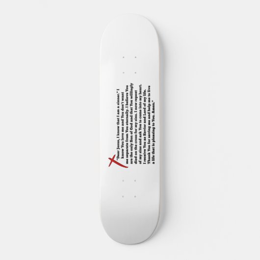 Sinners Prayer Skateboard (Vorderseite)
