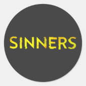 Sinners Runder Aufkleber (Vorderseite)
