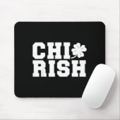 Sinnloser St. Patrick's Day Chi-irisch Lustig Chic Mousepad (Mit Mouse)