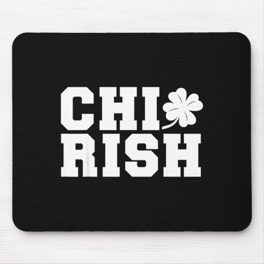 Sinnloser St. Patrick's Day Chi-irisch Lustig Chic Mousepad (Vorne)