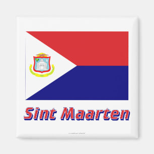 Sint Maarten-Flagge mit Namen Magnet