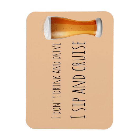 Sip and Cruise Beer Funny Door Marker Magnet (Vertikal)