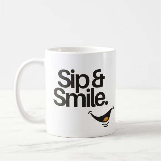 Sip and Smile | Cute Positive Quote Kaffeetasse (Links)