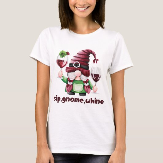 SIP, GNOME, WHINE Wine Lovers Fall T - Shirt (Vorderseite)