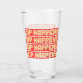 SIP HAPPENS – Funny Beer Glass Glas (Rückseite)