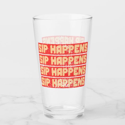 SIP HAPPENS – Funny Beer Glass Glas (Vorderseite)