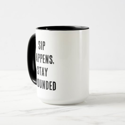 Sip Happens Funny Modern Simple Black and White Tasse (Vorderseite Links)