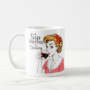 Sip Happens Glamouröser Retro Sarkastischer Tee un Kaffeetasse