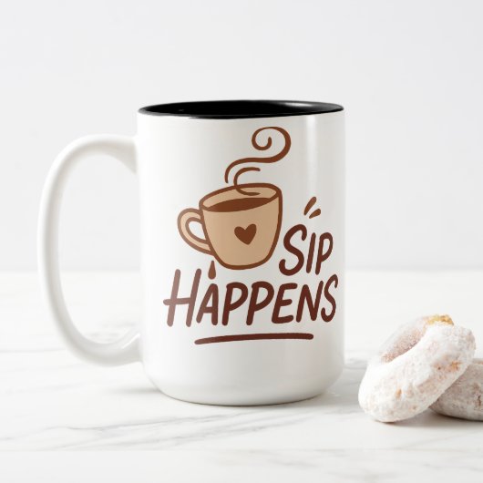 Sip Happens Kaffeetasse – Minimalistische freche T (Mit Donut)