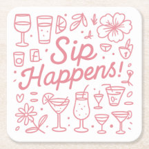 Sip Happens