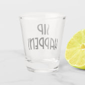 Sip Happens Schnapsglas (Rückseite)