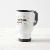 Sip Happiness, Repeat–Fun Minimalist Thermal Coffe Reisebecher (VorderseiteRechts)