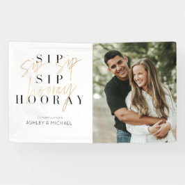 Sip Hooray Modern Gold Script Engagement Party Banner