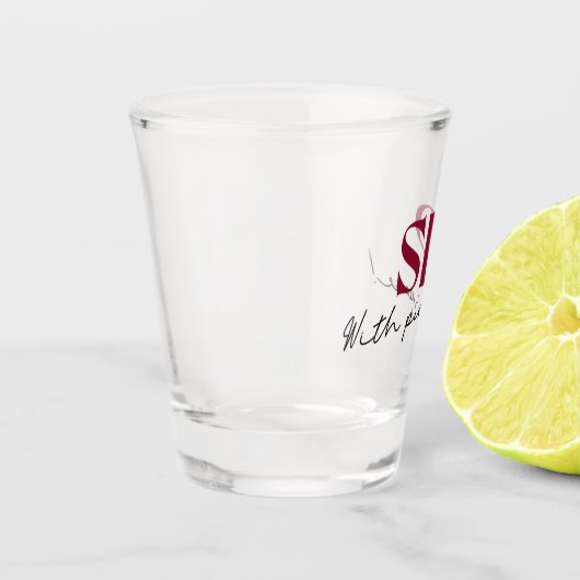 Sip mit Zweck Schnapsglas (Links)