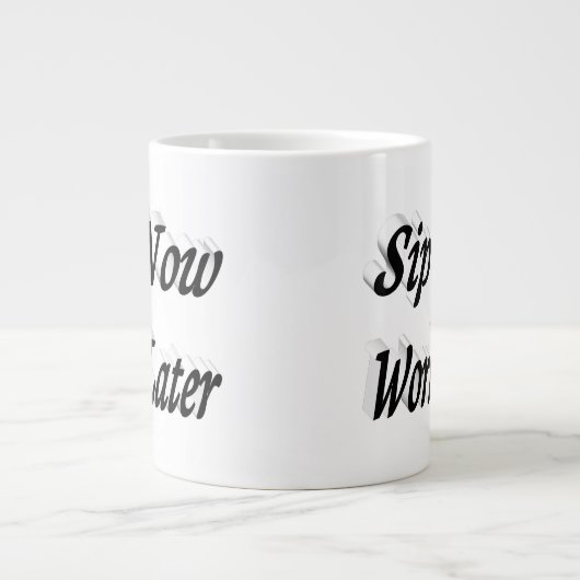 Sip Now Work Later Kaffee zitiert schwarzen Halbte Jumbo-Tasse (Vorderseite)