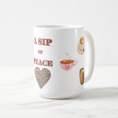  SIP OF PEACE, COFFEE BREAK 15OZ CERAMIC MUG KAFFEETASSE (VorderseiteRechts)