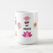 SIP OF PEACE, TAKE A MOMENT 15 OZ CERAMIC MUG KAFFEETASSE (Mittel)