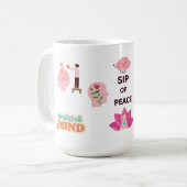 SIP OF PEACE, TAKE A MOMENT 15 OZ CERAMIC MUG KAFFEETASSE (Vorderseite Links)