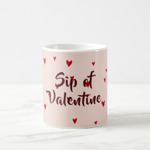 Sip of Valentine Moderner Valentinsbecher mit Herz Kaffeetasse