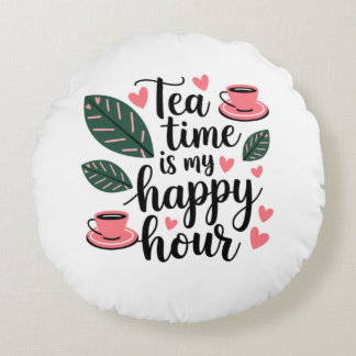 Sip, Relax, Wiederholung - Tea Time Round Kissen