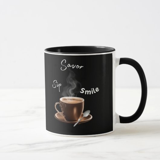 Sip Savor Smile Tasse (Rechts)