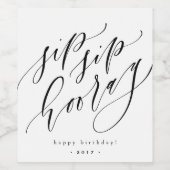 Sip Sip Hooray - Anpassbare Weinflasche Weinetikett (Einzelnes Label)