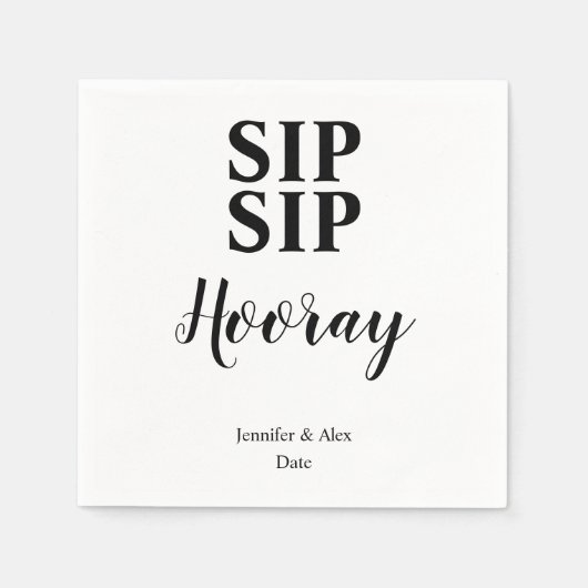 Sip Sip Hooray Celebration Serviette (Vorderseite)