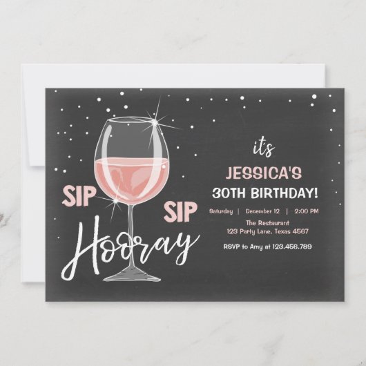 Sip Sip Hooray Chalkboard Wine Erwachsene Geburtst Einladung (Vorderseite)