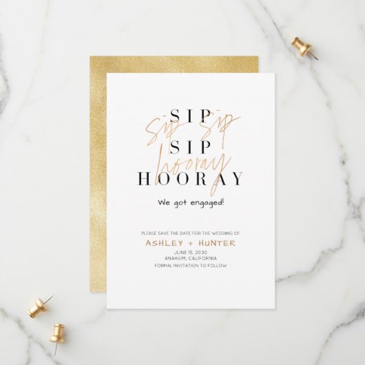 Sip Sip Hooray Champagne Gold Verlobung Save The Date (Vorderseite/Rückseite Beispiel)
